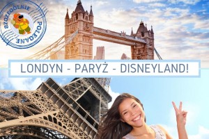 Obóz Młodzieżowy w Londynie na Lato 2026 + Paryż + Disneyland + warsztaty językowe. Zagraniczny obóz dla dzieci i młodzieży 13-19 lat