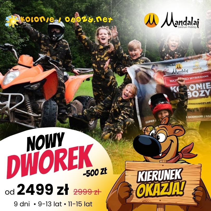 Last Minute na Kolonie i obozy w Nowym Dworku 2026