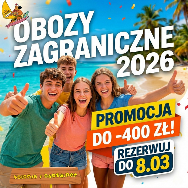 Promocja marcowa na zagraniczne obozy młodzieżowe 2026