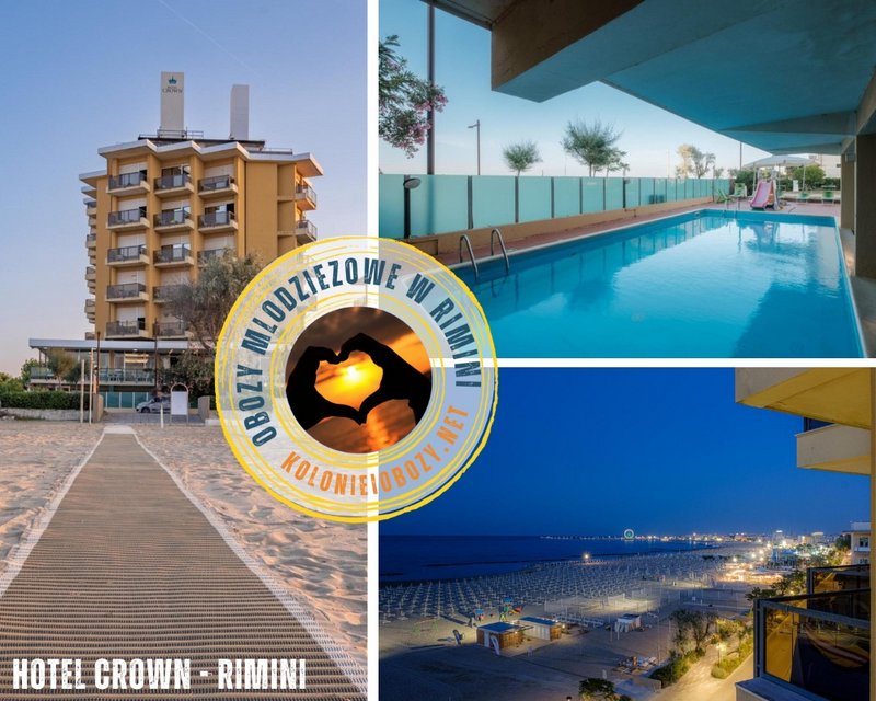 Obóz Młodzieżowy do Rimini na Lato 2025 - hotel Crown z basenem - obóz dla młodzieży 16-19 lat